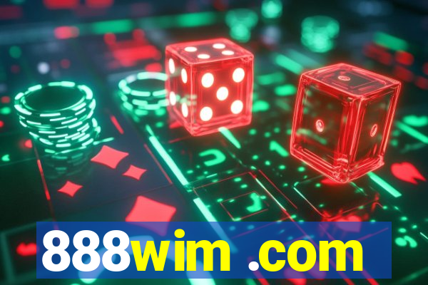 888wim .com